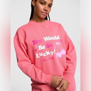 Victoria’s Secret PINK Cherry Crewneck Sweatshirt “You Would Be So Lucky” NWT